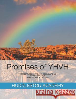 Promises of Yhvh Huddleston Academy 9781731277879