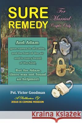 Sure Remedy Victor Goodman 9781731326294