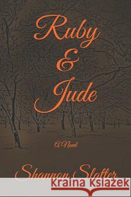 Ruby & Jude Shannon T. Slatter 9781731339652