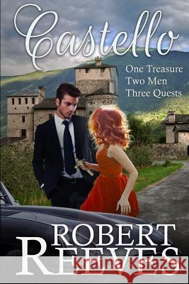 Castello Robert Reeves 9781731350039 Independently Published
