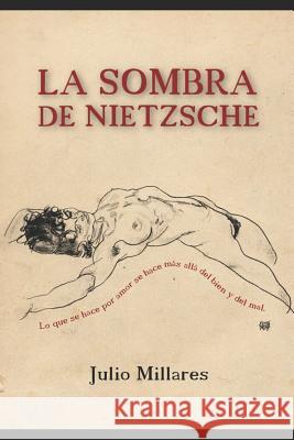 La sombra de Nietzsche Schiele, Egon 9781731387943 Independently Published