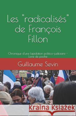 Les Radicalis Guillaume Sevin 9781731439444