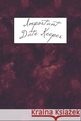 Important Date Keeper: Red Smoke Jenily Publishing 9781731493194 Independently Published