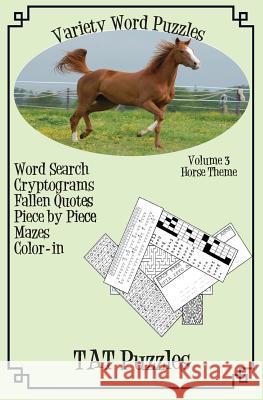 Variety Word Puzzles: Volume 3: Horse themed Gregory, Margaret 9781731511492 Independently Published