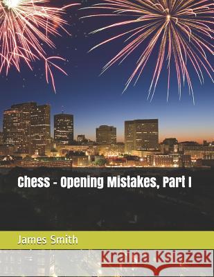 Chess James Smith 9781731519993