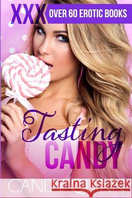 Tasting Candy: Over 60 Erotic Pregnancy Stories Candy Quinn 9781731524126 Independently Published