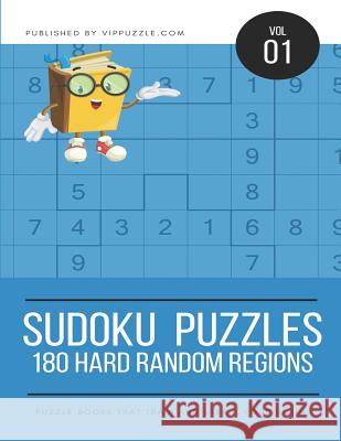 Sudoku Puzzles - 180 Hard Random Region Vip Puzzle 9781731526311 Independently Published