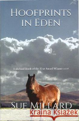 Hoofprints in Eden Sue Millard 9781731565969 Jackdaw E Books