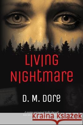 Living Nightmare D. M. Dore 9781731583673