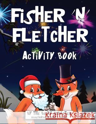 Fisher 'n' Fletcher: Coloring and Rhyming Activity Book Mary K. Biswas The Becky Monster 9781731588050