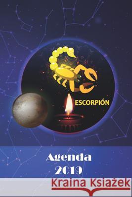 Agenda 2019: Escorpi Mandy Tapia 9781731596246