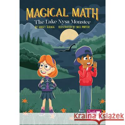 The Magical Math Lake Nysa Monster Hailey Scragg Max Porter 9781731605962