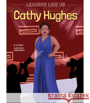 Cathy Hughes: Volume 11 Miller, J. P. 9781731651822 Discovery Library