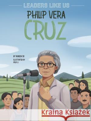 Philip Vera Cruz Karen Su Arlo Li 9781731656315 Discovery Library