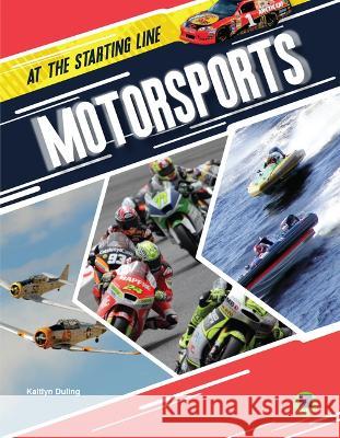 Motorsports Kaitlyn Duling 9781731657336