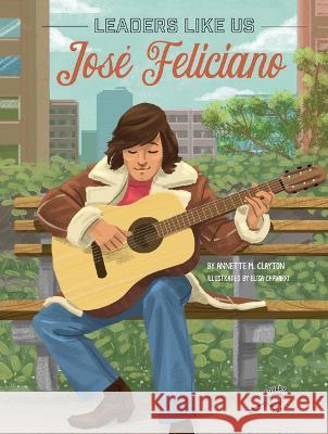 Josae Feliciano Annette M. Clayton Elisa Chavarri 9781731657398 Discovery Library