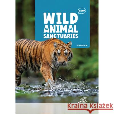 Wild Animal Sanctuaries Breach 9781731658067