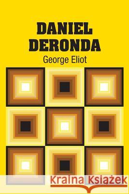 Daniel Deronda George Eliot 9781731701299