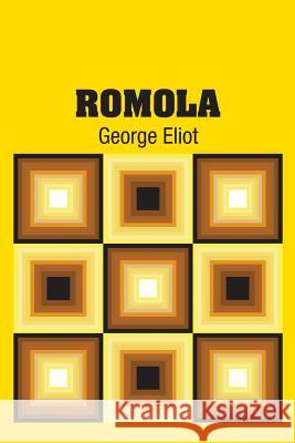 Romola George Eliot 9781731701480 Simon & Brown