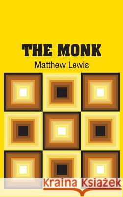 The Monk Matthew Lewis 9781731702395 Simon & Brown