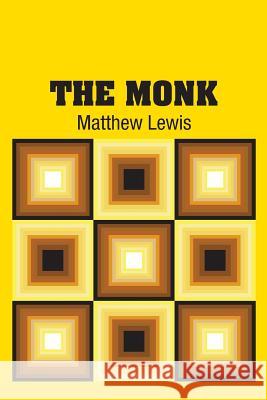 The Monk Matthew Lewis 9781731702401 Simon & Brown
