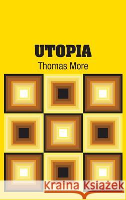 Utopia Thomas More 9781731702593 Simon & Brown