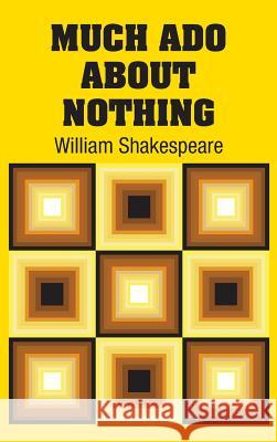 Much Ado About Nothing Shakespeare, William 9781731703156