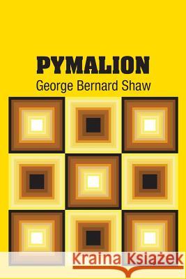 Pymalion George Bernard Shaw 9781731703521