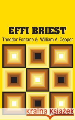 Effi Briest Theodor Fontane William a. Cooper 9781731705860 Simon & Brown