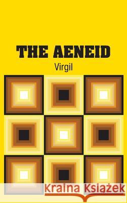 The Aeneid Virgil 9781731707222