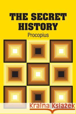 The Secret History Procopius 9781731707550 Simon & Brown