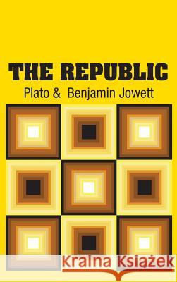 The Republic Plato                                    Benjamin Jowett 9781731707604 Simon & Brown