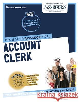 Account Clerk (C-2): Passbooks Study Guide Corporation, National Learning 9781731800022 National Learning Corp