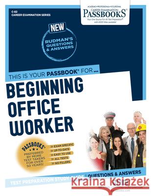 Beginning Office Worker National Learning Corporation 9781731800824 Passbooks