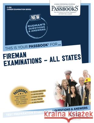 Fireman Examinations-All States (C-258): Passbooks Study Guide Corporation, National Learning 9781731802583 National Learning Corp