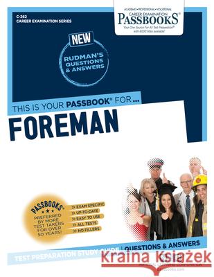 Foreman (C-262): Passbooks Study Guide Corporation, National Learning 9781731802620 National Learning Corp