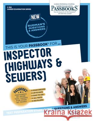 Inspector (Highways & Sewers) (C-366): Passbooks Study Guide Corporation, National Learning 9781731803665 National Learning Corp