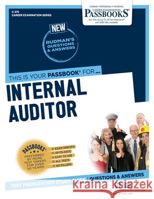 Internal Auditor (C-375): Passbooks Study Guidevolume 375 National Learning Corporation 9781731803757 National Learning Corp