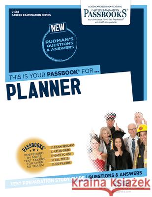 Planner (C-588): Passbooks Study Guidevolume 588 National Learning Corporation 9781731805881 National Learning Corp