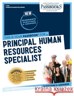 Principal Human Resources Specialist (C-974): Passbooks Study Guidevolume 974 National Learning Corporation 9781731809742 National Learning Corp