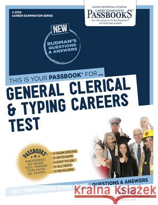 General Clerical & Typing Careers Test (C-3720): Passbooks Study Guide Corporation, National Learning 9781731837202 National Learning Corp