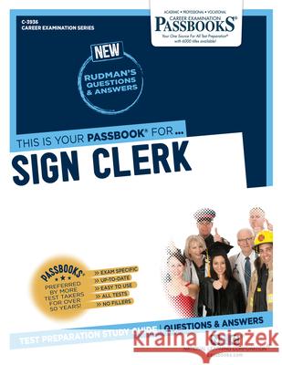 Sign Clerk (C-3936): Passbooks Study Guide Volume 3936 National Learning Corporation 9781731839367 National Learning Corp