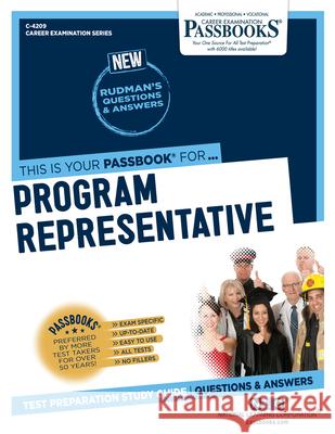 Program Representative (C-4209): Passbooks Study Guide Volume 4209 National Learning Corporation 9781731842091 National Learning Corp