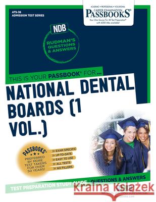 National Dental Boards (NDB) (1 Vol.) (ATS-36): Passbooks Study Guide Corporation, National Learning 9781731850362 National Learning Corp