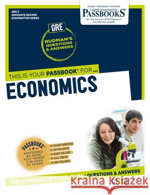 Economics (Gre-3): Passbooks Study Guidevolume 3 National Learning Corporation 9781731852038 National Learning Corp