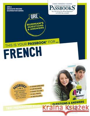 French (Gre-6): Passbooks Study Guidevolume 6 National Learning Corporation 9781731852069 National Learning Corp