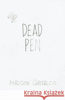 Dead Pen Madison J. Girifalco 9781732002739 Mind Over Madison