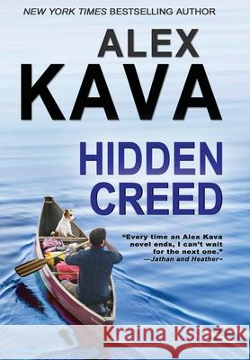 Hidden Creed: (Book 6 Ryder Creed K-9 Mystery) Kava, Alex 9781732006430