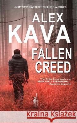 Fallen Creed Alex Kava 9781732006485 Prairie Wind Publishing