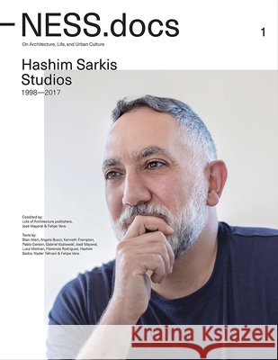 Ness.Docs: Hashim Sarkis Studios Florencia Rodriguez Pablo Gerson Daniela Freiberg 9781732010611
